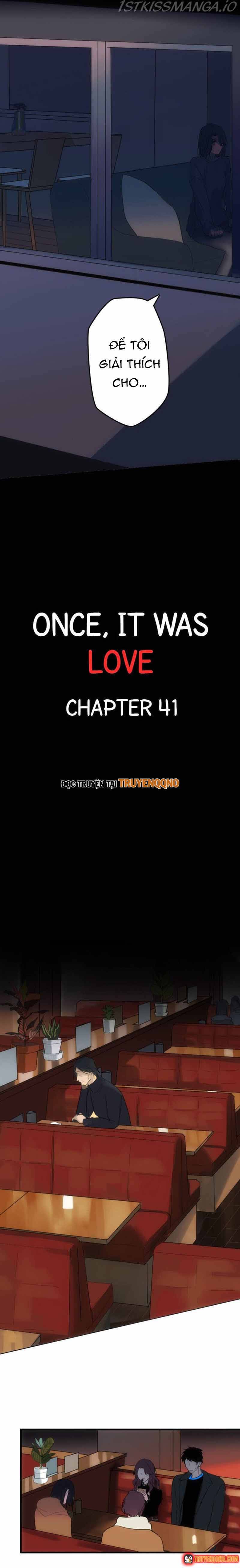 Đã Từng Gọi Là Tình Yêu Chapter 41 - Trang 4