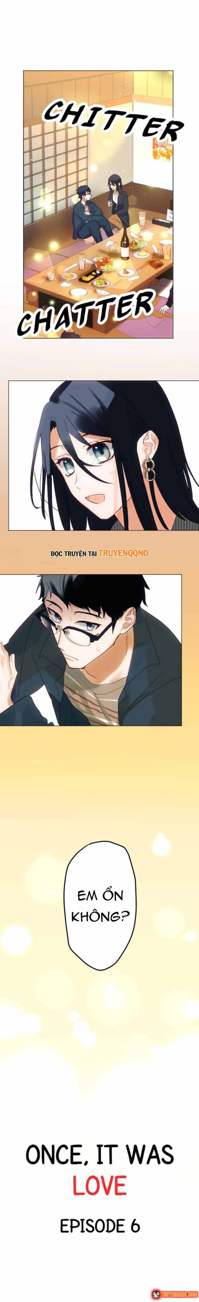 Đã Từng Gọi Là Tình Yêu Chapter 6 - Trang 3