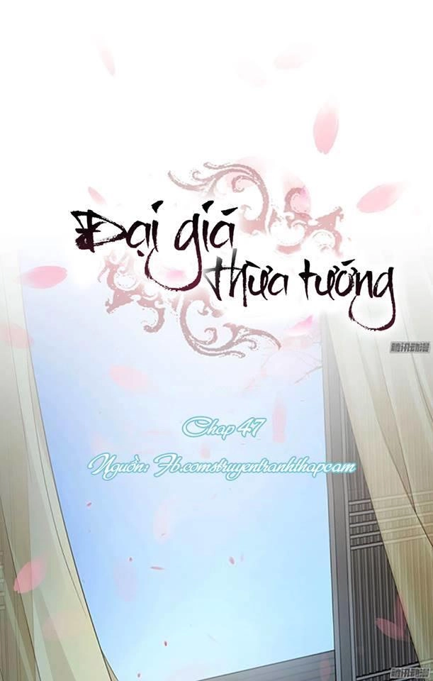 Đại Giá Thừa Tướng Chapter 47 - Trang 3