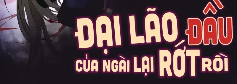 Đại Lão, Đầu Của Ngài Lại Rớt Rồi - Pheromone Chapter 7 - Trang 2