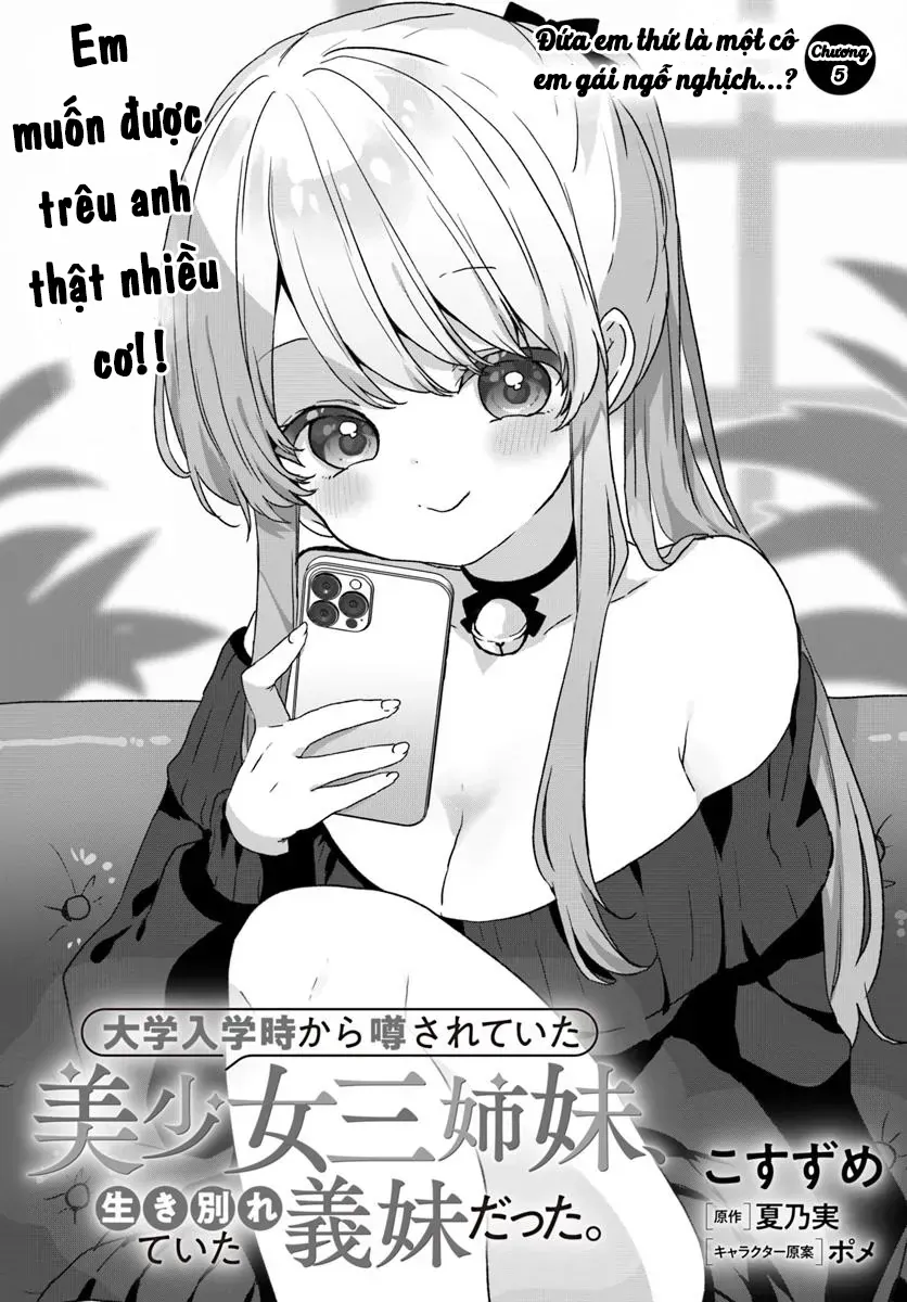 Daigaku Nyuugakuji Kara Uwasa Sareteita Bishoujo San Shimai, Ikiwakareteita Gimai Datta. Chapter 5 - Trang 4