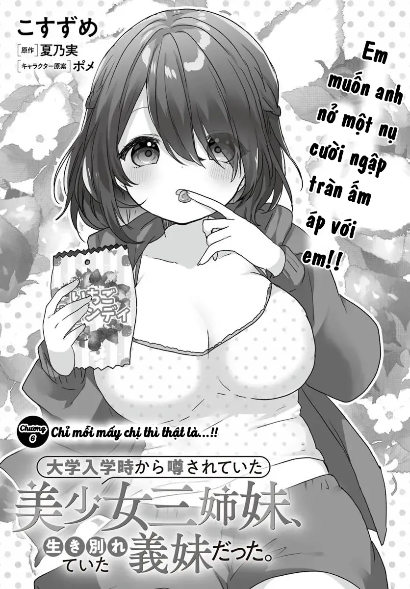 Daigaku Nyuugakuji Kara Uwasa Sareteita Bishoujo San Shimai, Ikiwakareteita Gimai Datta. Chapter 6 - Trang 4