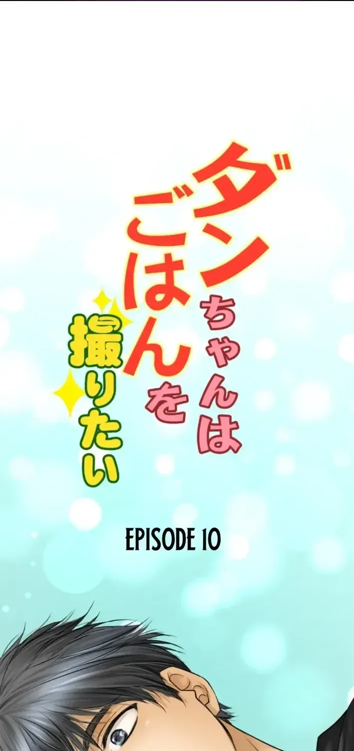 Dan-Chan Muốn Chụp Ảnh Đồ Ăn Chapter 10 - Trang 4