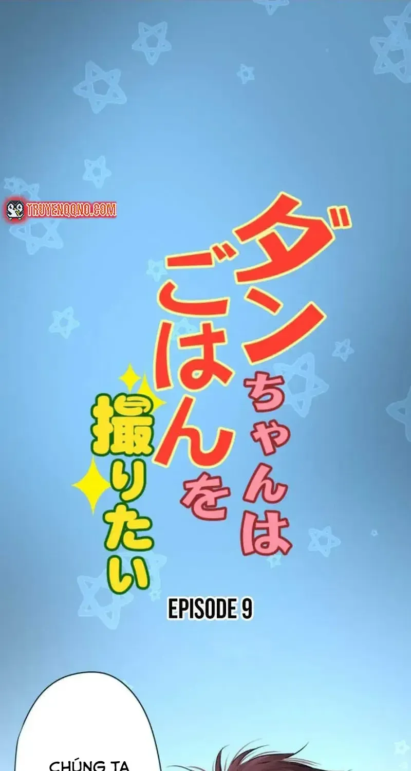 Dan-Chan Muốn Chụp Ảnh Đồ Ăn Chapter 9 - Trang 4