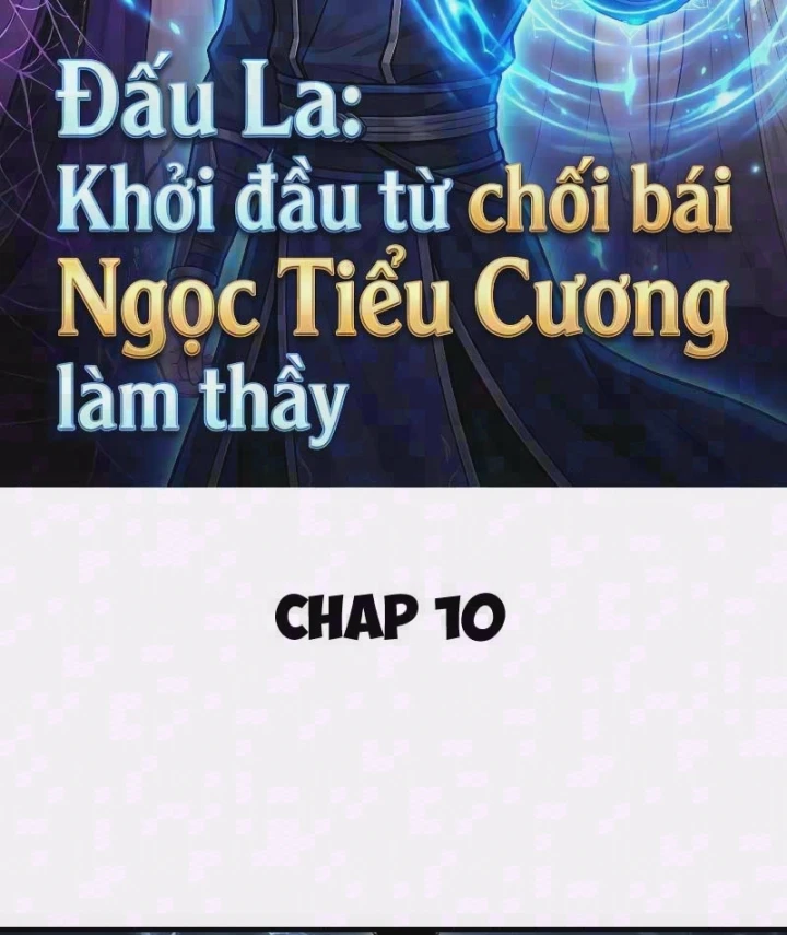 Đấu La : Khởi Đầu Từ Chối Bái Ngọc Tiểu Cương Làm Thầy Chapter 10 - Trang 3