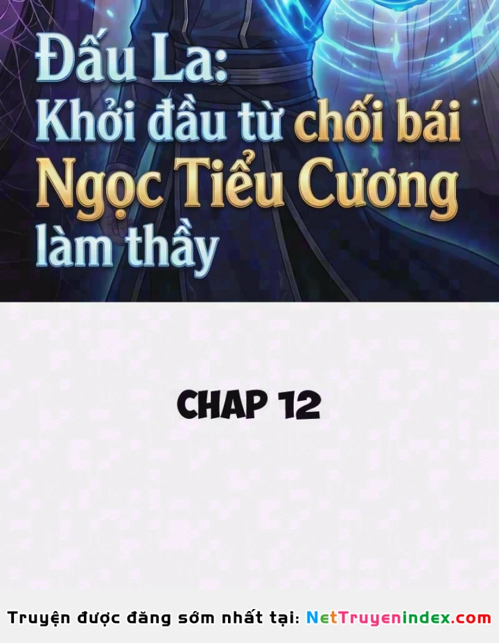 Đấu La : Khởi Đầu Từ Chối Bái Ngọc Tiểu Cương Làm Thầy Chapter 12 - Trang 3