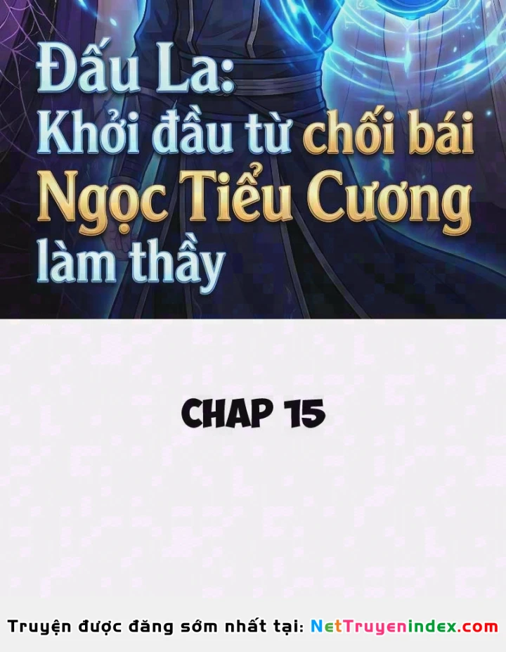 Đấu La : Khởi Đầu Từ Chối Bái Ngọc Tiểu Cương Làm Thầy Chapter 15 - Trang 3