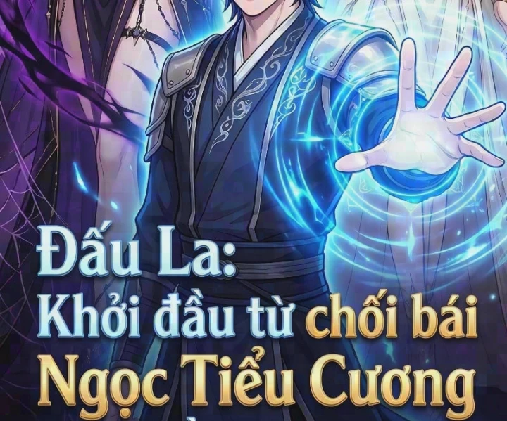 Đấu La : Khởi Đầu Từ Chối Bái Ngọc Tiểu Cương Làm Thầy Chapter 27 - Trang 6