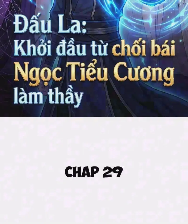 Đấu La : Khởi Đầu Từ Chối Bái Ngọc Tiểu Cương Làm Thầy Chapter 29 - Trang 4