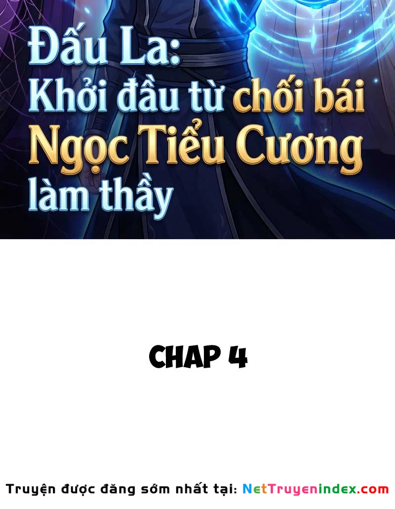 Đấu La : Khởi Đầu Từ Chối Bái Ngọc Tiểu Cương Làm Thầy Chapter 4 - Trang 3