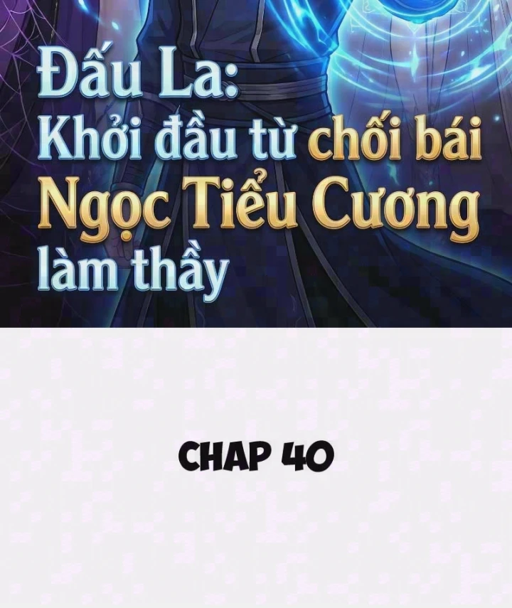 Đấu La : Khởi Đầu Từ Chối Bái Ngọc Tiểu Cương Làm Thầy Chapter 40 - Trang 3