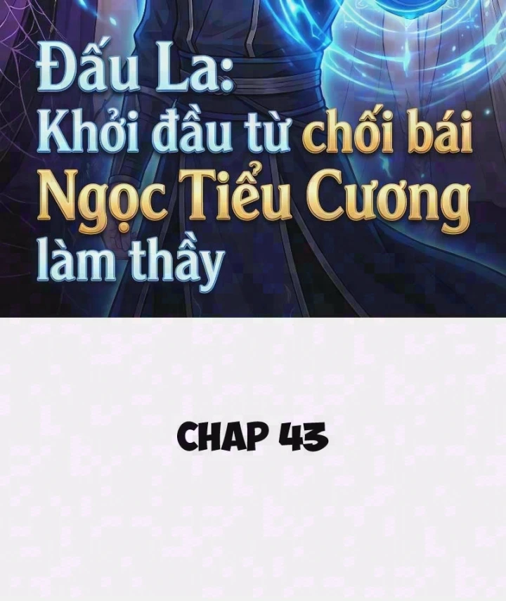 Đấu La : Khởi Đầu Từ Chối Bái Ngọc Tiểu Cương Làm Thầy Chapter 43 - Trang 3