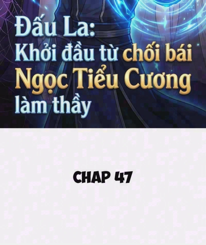 Đấu La : Khởi Đầu Từ Chối Bái Ngọc Tiểu Cương Làm Thầy Chapter 47 - Trang 3