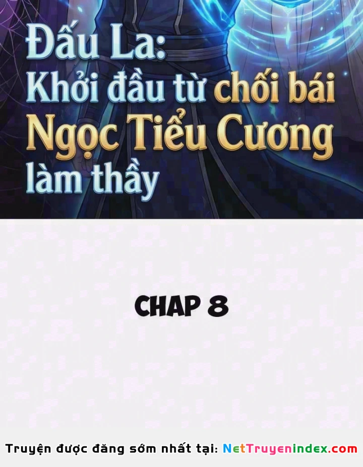Đấu La : Khởi Đầu Từ Chối Bái Ngọc Tiểu Cương Làm Thầy Chapter 8 - Trang 3
