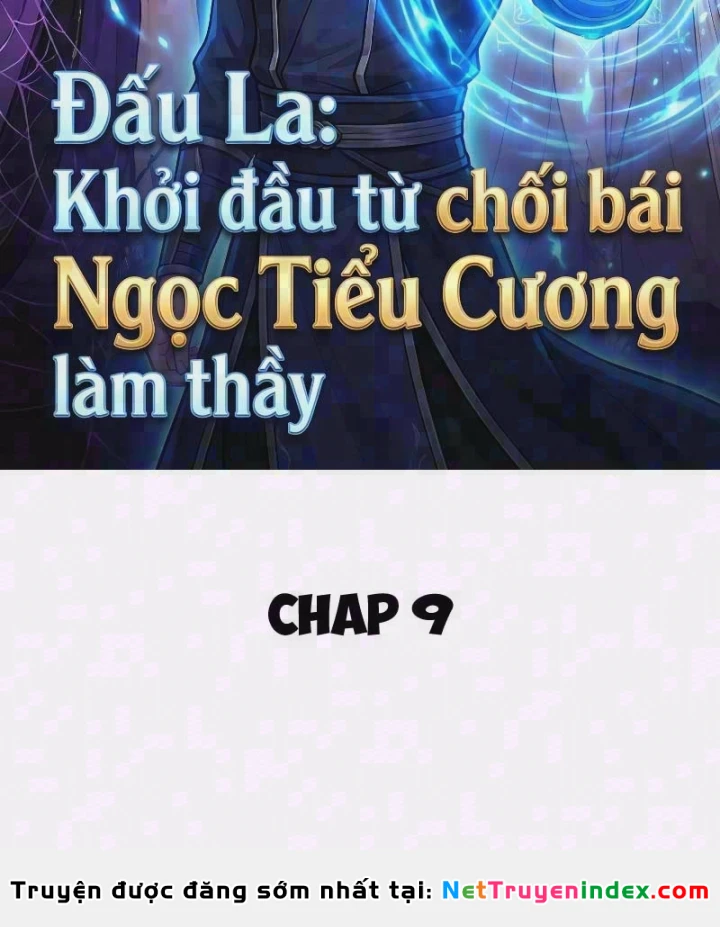 Đấu La : Khởi Đầu Từ Chối Bái Ngọc Tiểu Cương Làm Thầy Chapter 9 - Trang 3