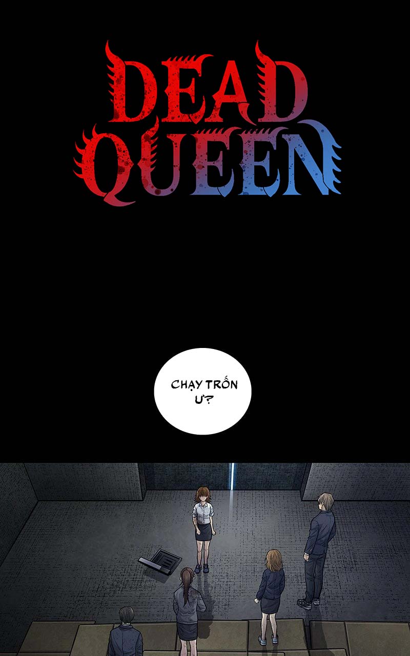 Dead Queen Chapter 10 - Trang 4