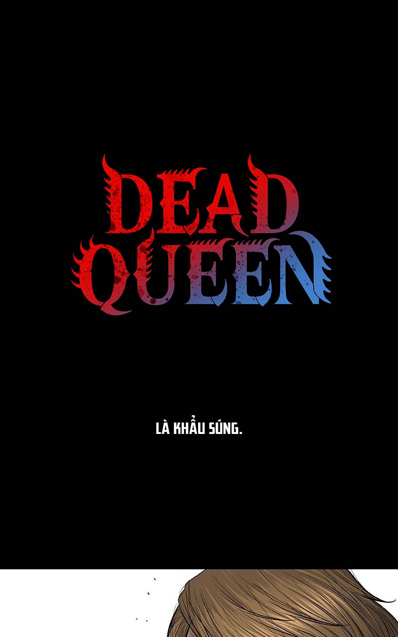Dead Queen Chapter 13 - Trang 4