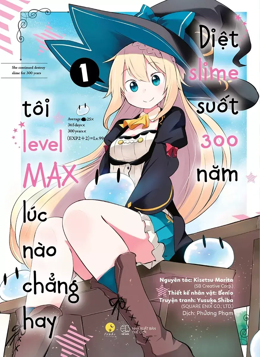 Diệt Slime Suốt 300 Năm, Tôi Levelmax Lúc Nào Chẳng Hay (NXB Thế Giới)