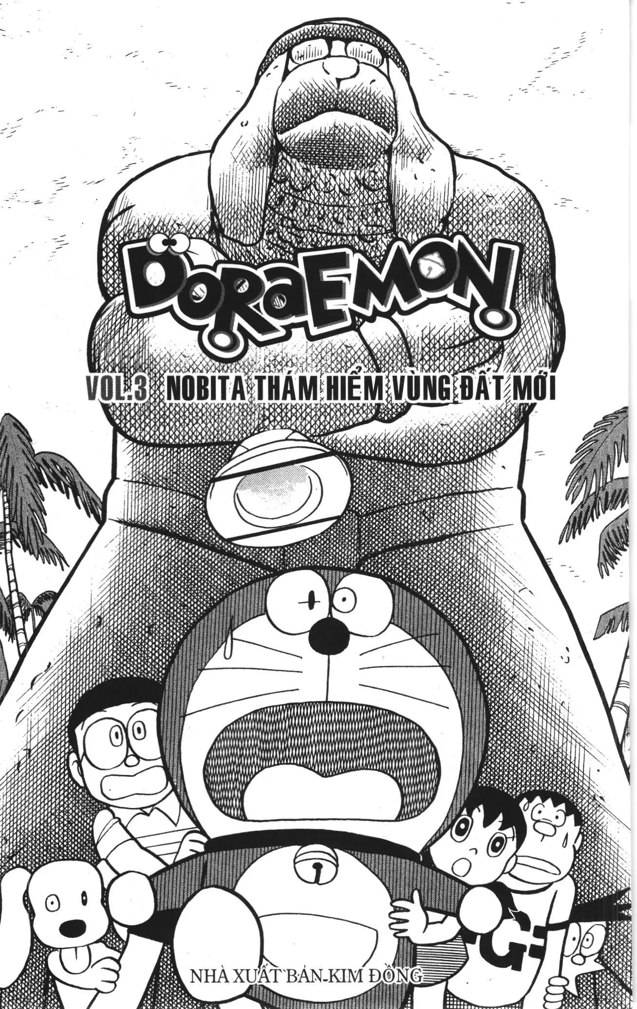 Doraemon truyện dài (NXB Kim Đồng) Chapter 3 - Trang 1