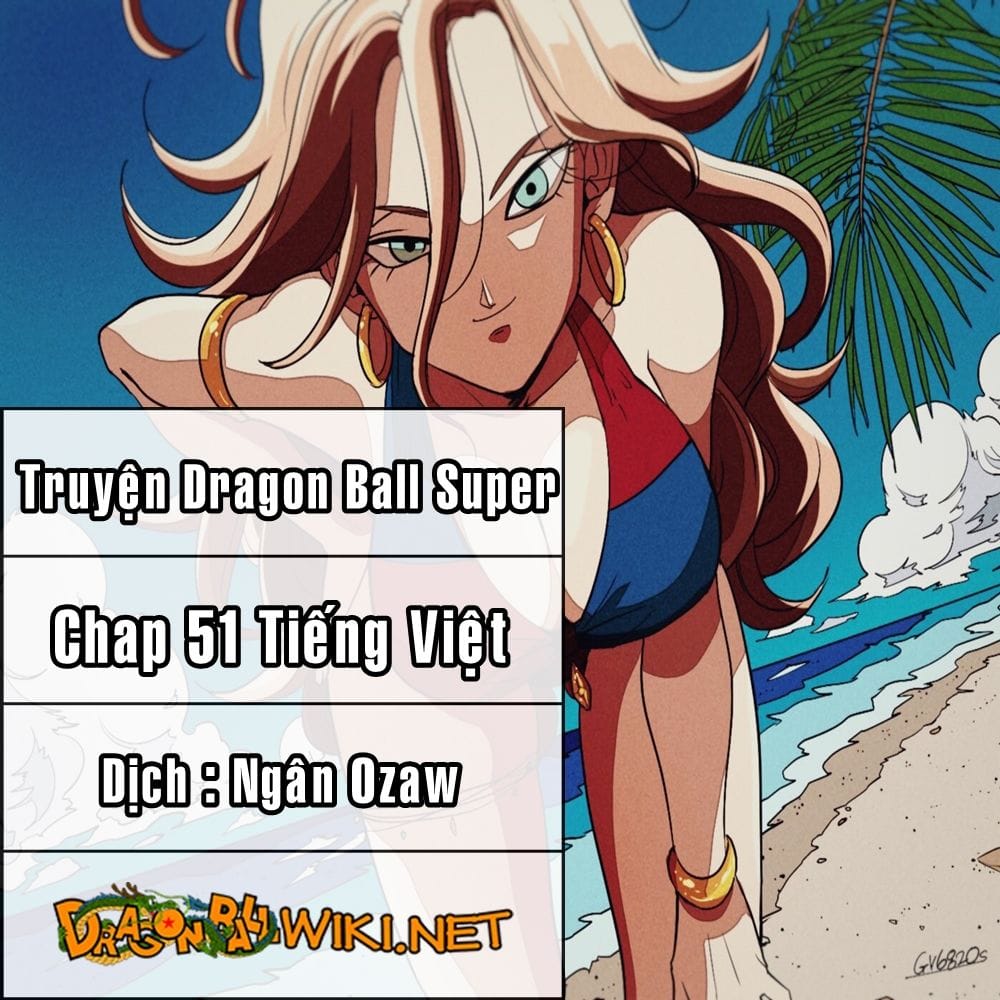 Dragon Ball Super Chapter 51 - Trang 4