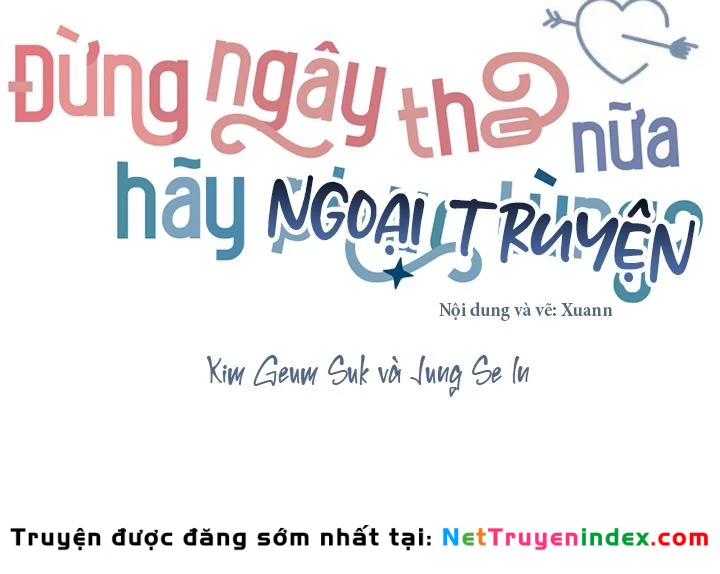 Đừng Ngây Thơ Nữa, Hãy Phục Tùng Chapter 146 - Trang 32