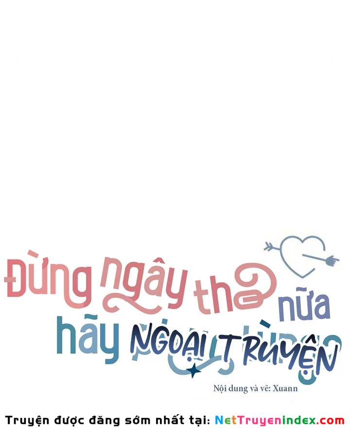 Đừng Ngây Thơ Nữa, Hãy Phục Tùng Chapter 150 - Trang 31