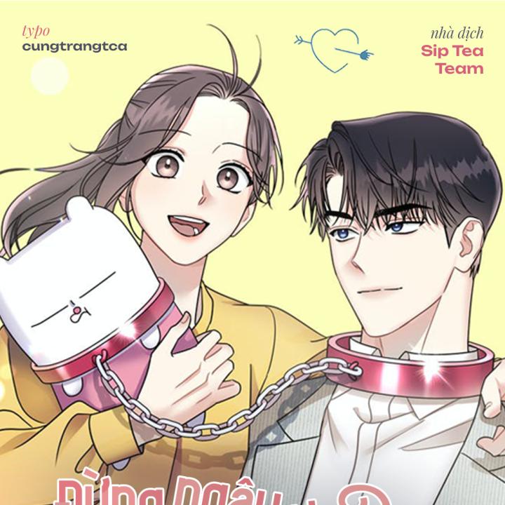 Đừng Ngây Thơ Nữa, Hãy Phục Tùng Chapter 93 - Trang 2