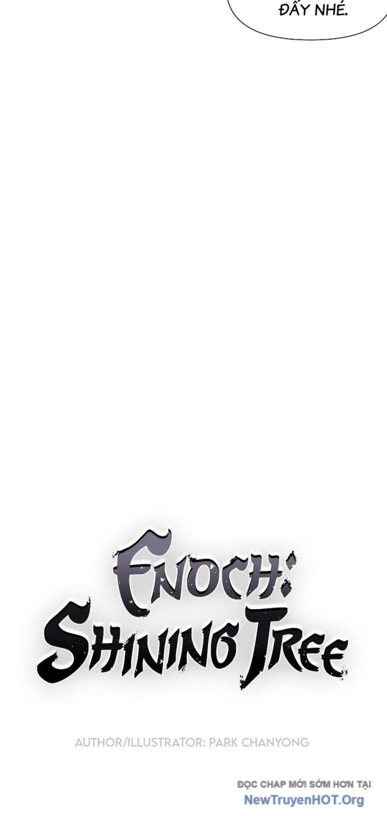 Enoch Và Truyền Thuyết Thánh Thụ Chapter 3 - Trang 4