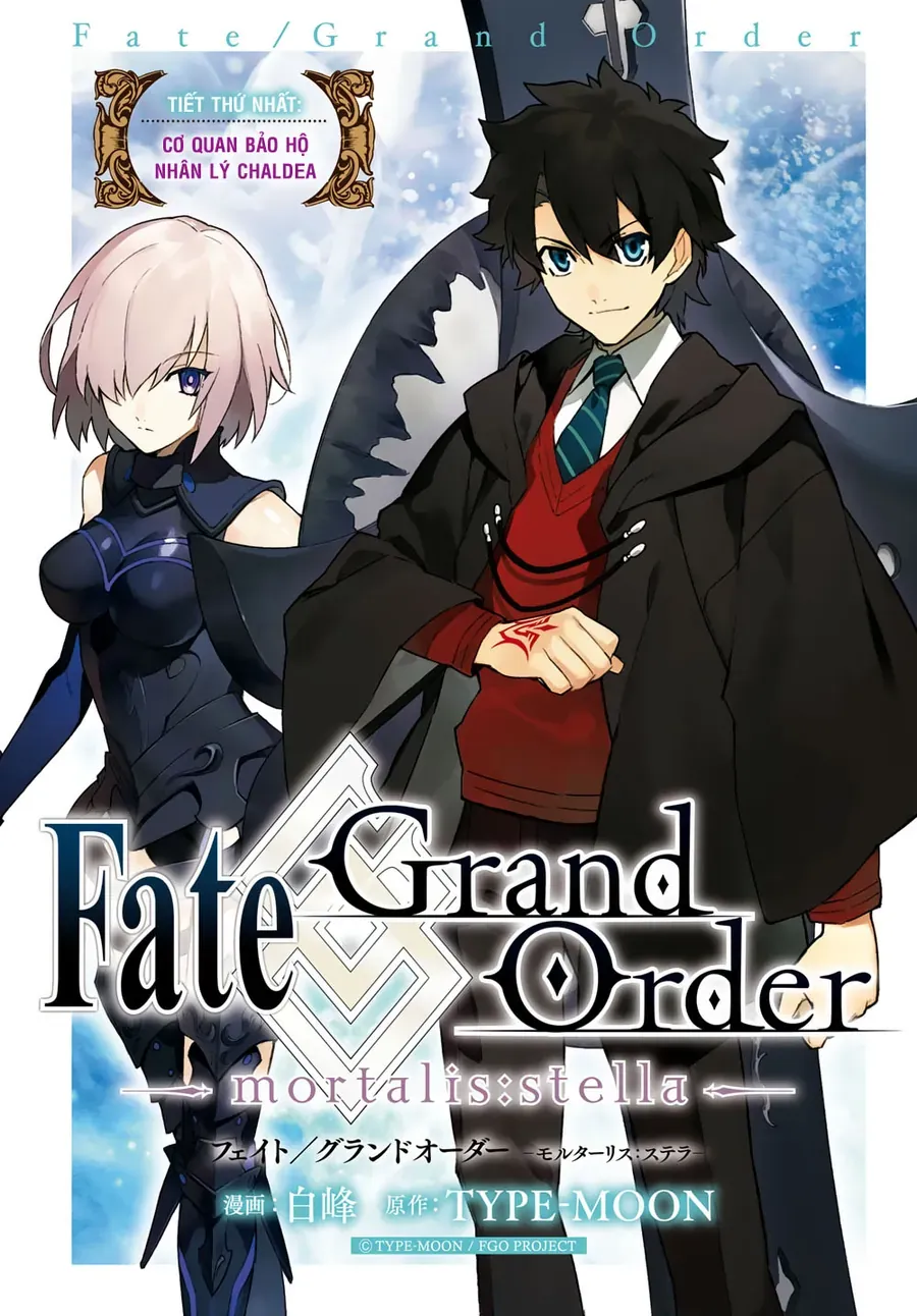 Fate/Grand Order -Mortalis:stella Chapter 1 - Trang 5