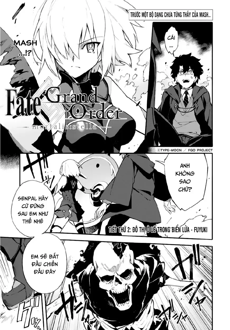Fate/Grand Order -Mortalis:stella Chapter 2 - Trang 5