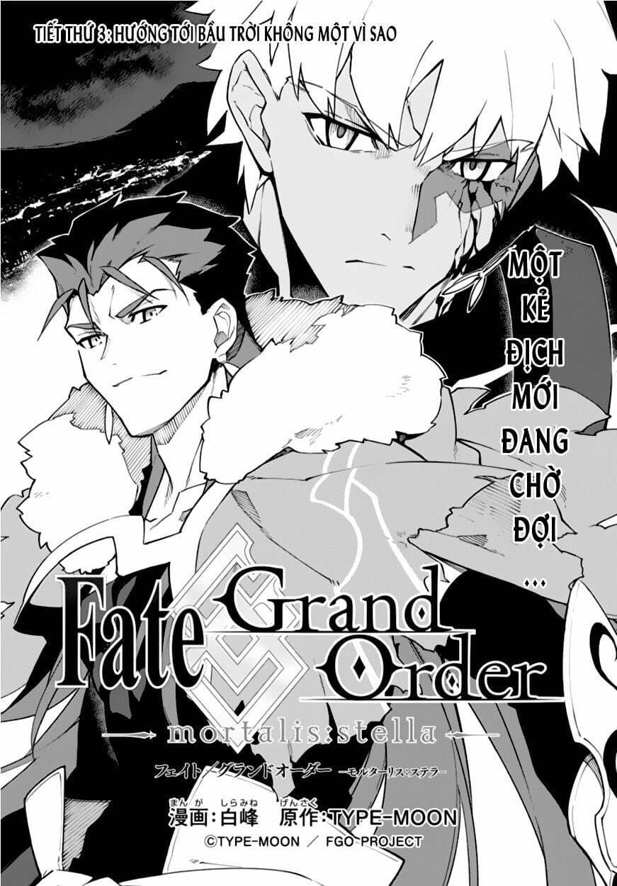 Fate/Grand Order -Mortalis:stella Chapter 3 - Trang 4