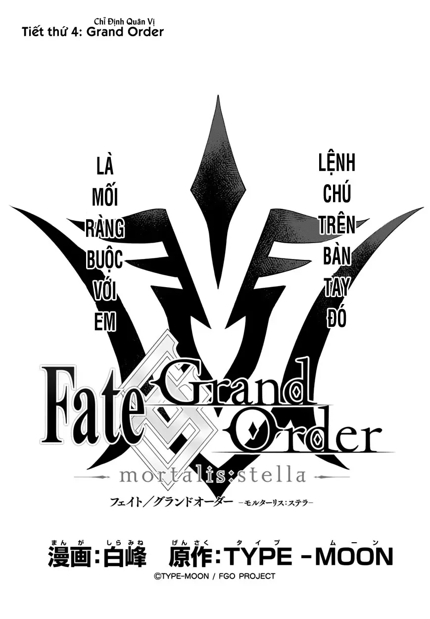 Fate/Grand Order -Mortalis:stella Chapter 4 - Trang 6