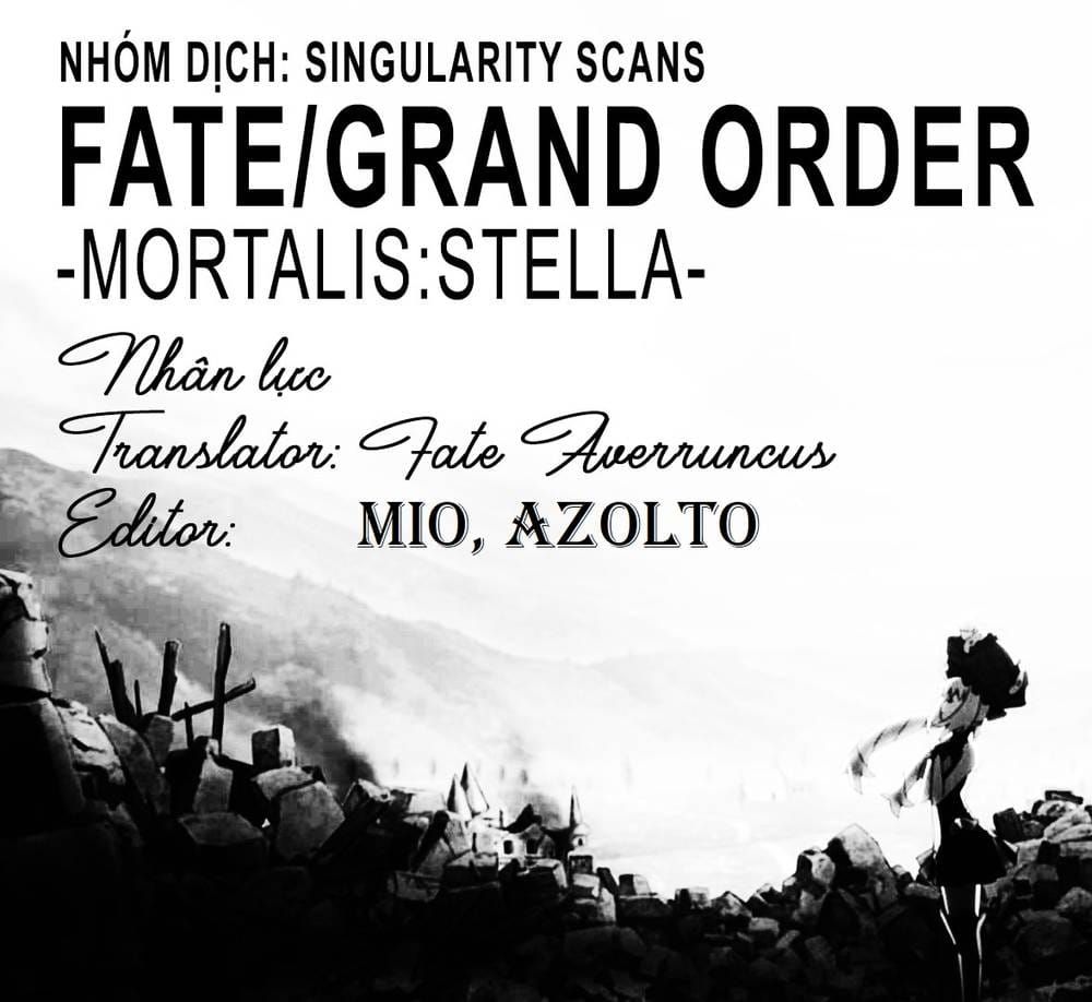 Fate/Grand Order -Mortalis:stella Chapter 9.1 - Trang 3