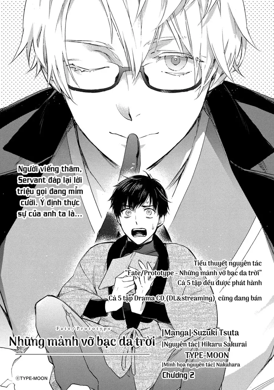 Fate/Prototype: Những Mảnh Vỡ Bạc Da Trời Chapter 2 - Trang 3