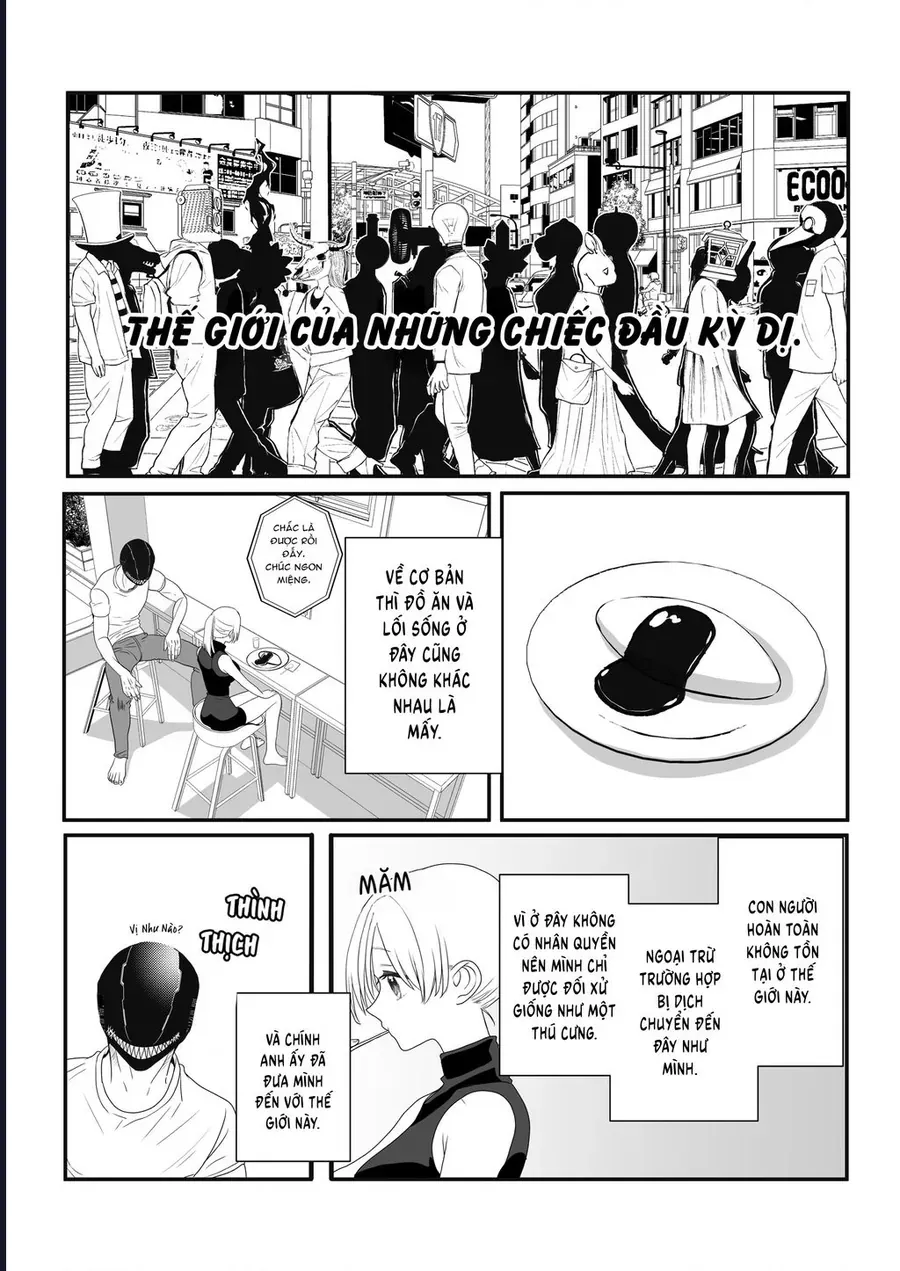 Gã Mang Đầu Kỳ Dị Và Cô Gái Loài Người Chapter 1 - Trang 11