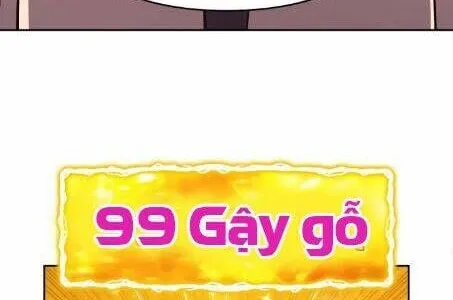 Gậy gỗ 99+ Chapter 2 - Trang 44
