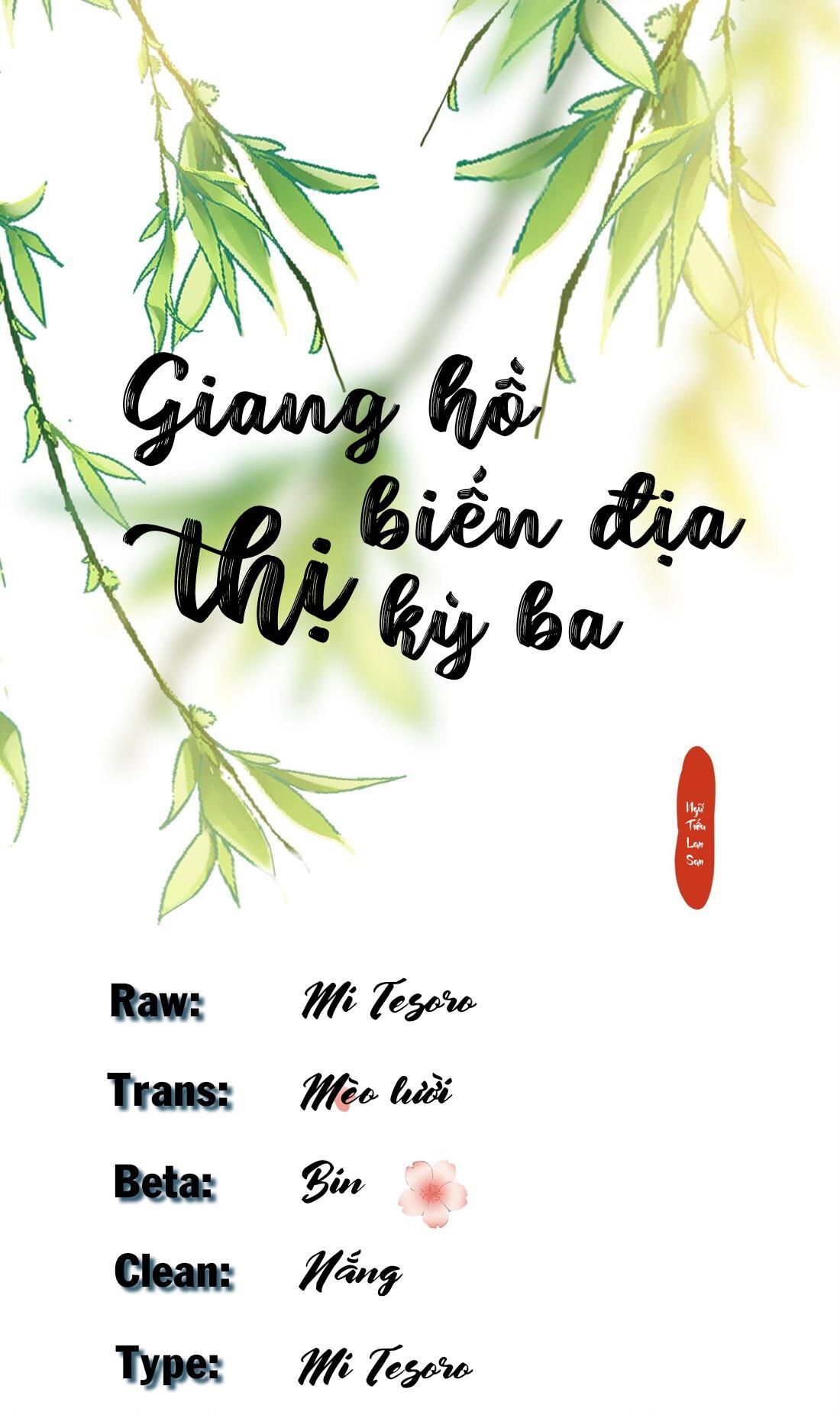 Giang Hồ Biến Địa Thị Kỳ Ba Chapter 12 - Trang 2