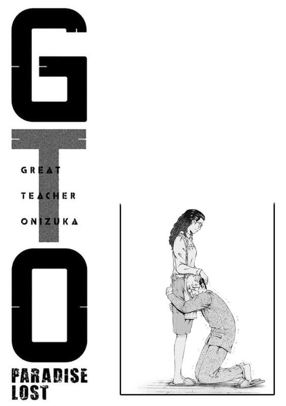 Great Teacher Onizuka : Paradise Lost Chapter 171 - Trang 32