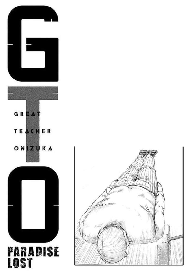 Great Teacher Onizuka : Paradise Lost Chapter 184 - Trang 43