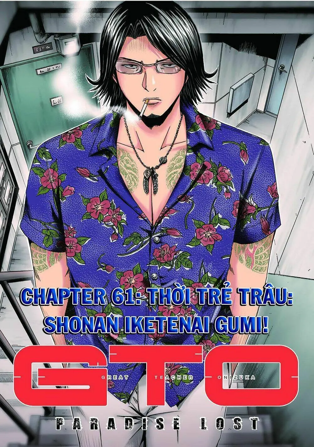 Great Teacher Onizuka : Paradise Lost Chapter 61 - Trang 3