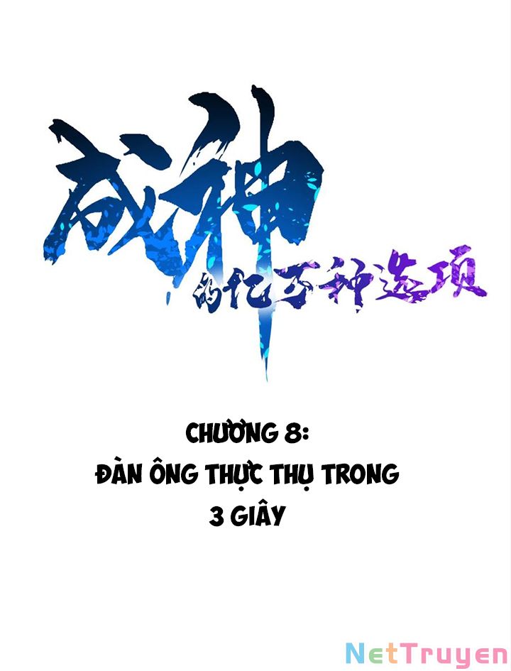 Hàng Ngàn Vạn Lựa Chọn Trở Thành Thần Chapter 8 - Trang 4