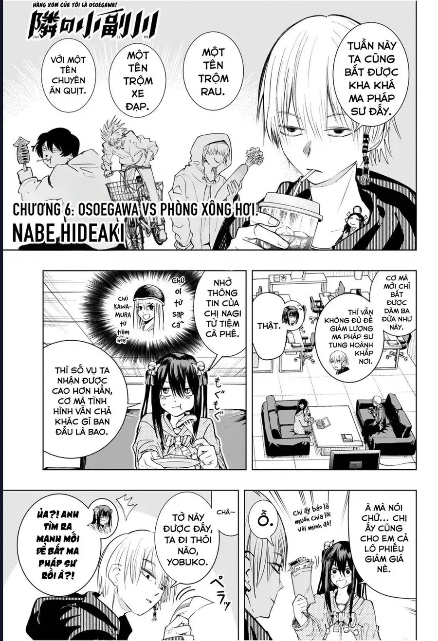 Hàng Xóm Của Tôi Là Osoegawa! Chapter 6 - Trang 3