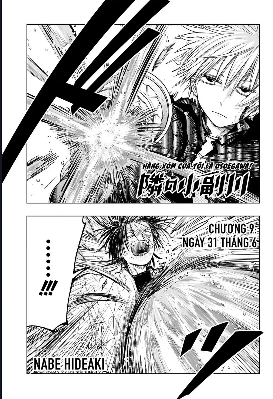 Hàng Xóm Của Tôi Là Osoegawa! Chapter 9 - Trang 3