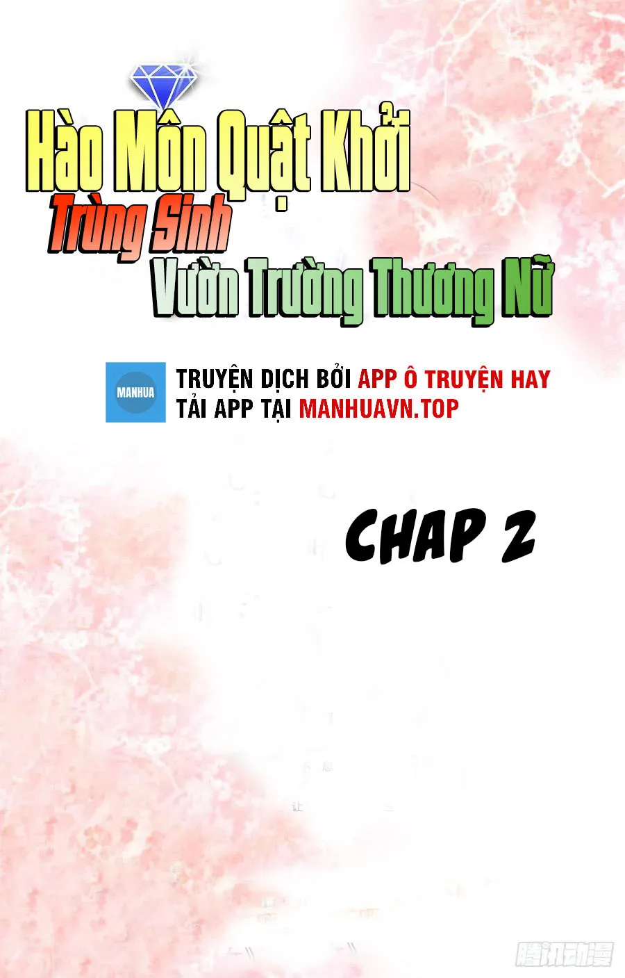 Hào môn quật khởi - trùng sinh vườn trường thương nữ Chapter 2 - Trang 2