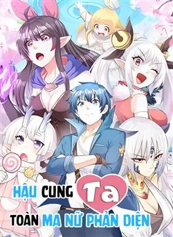 Hậu Cung ta toàn ma nữ phản diện
