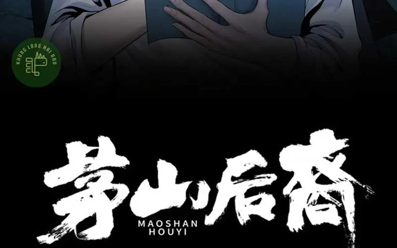 Hậu Duệ Mao Sơn Chapter 1 - Trang 30