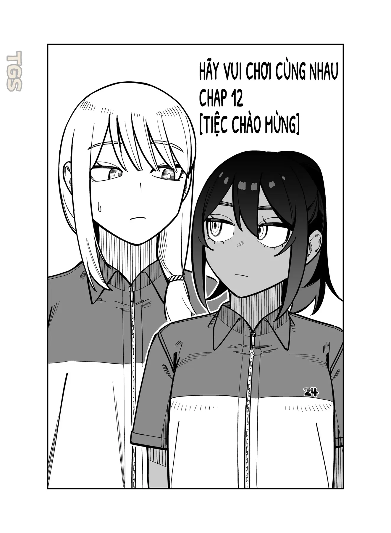 Hãy Vui Chơi Cùng Nhau Chapter 12 - Trang 4