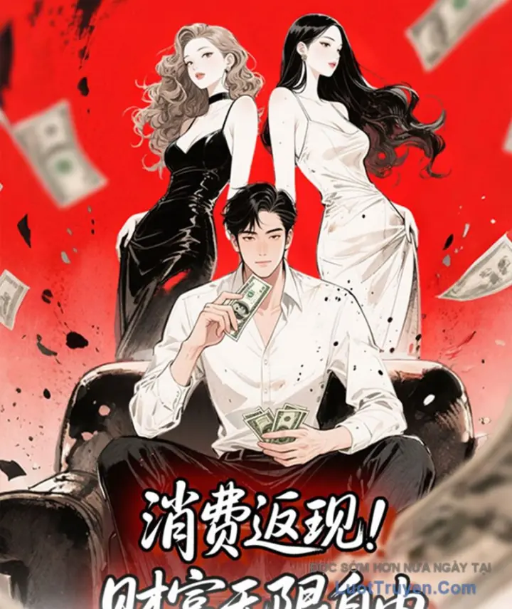 Hệ Thống Hoàn Tiền: Vô Hạn Tự Do Tài Chính Chapter 10 - Trang 1