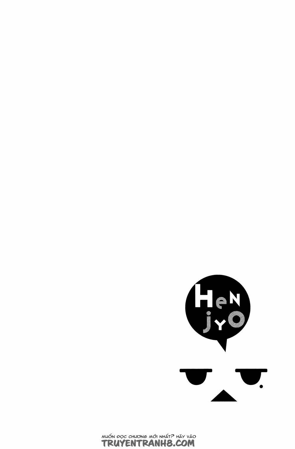 Henjo - Hen Na Joshi Kousei Amaguri Chiko Chapter 21 - Trang 24