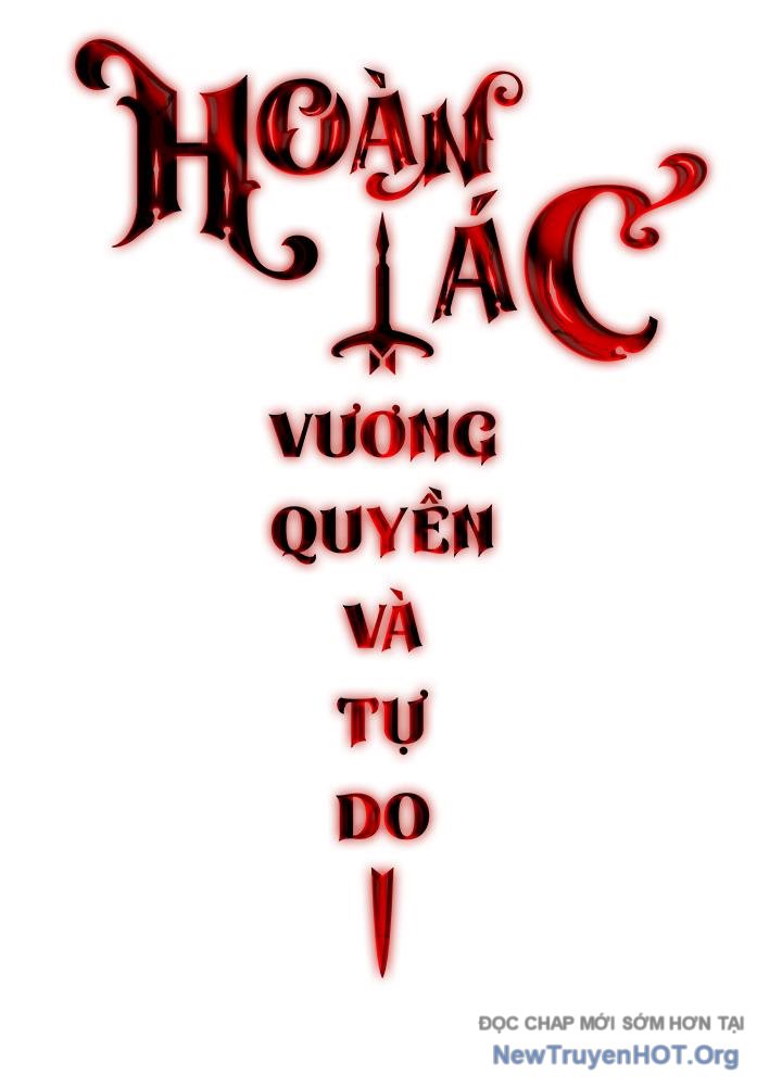 Hoàn Ác Vương Quyền Và Tự Do Chapter 15 - Trang 50